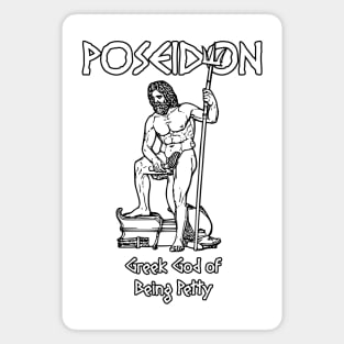 Poseidon, Greek God of Being Petty Magnet